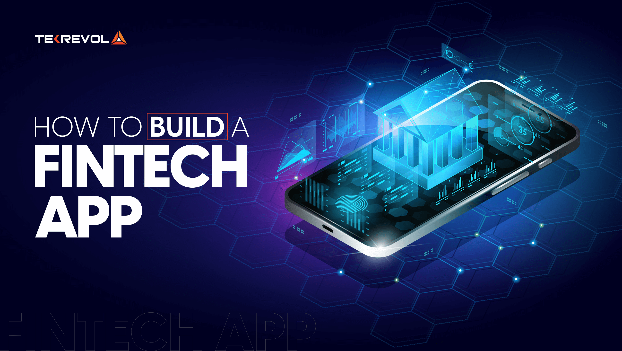 How to Build a Fintech App: Licensing, Tech Stack & Trends