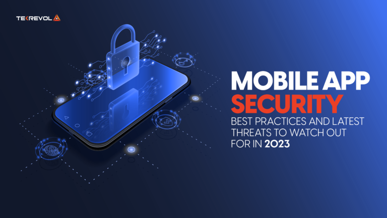 Mobile App Security – Best Practices and Latest Threats to Watch Out For
