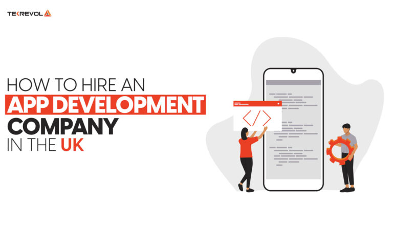 How to Hire an App Development Company in the UK