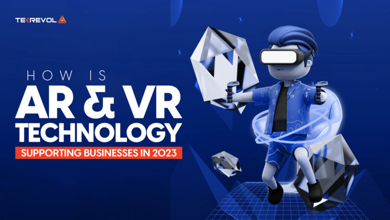 How AR and VR Technology Is Supporting Businesses