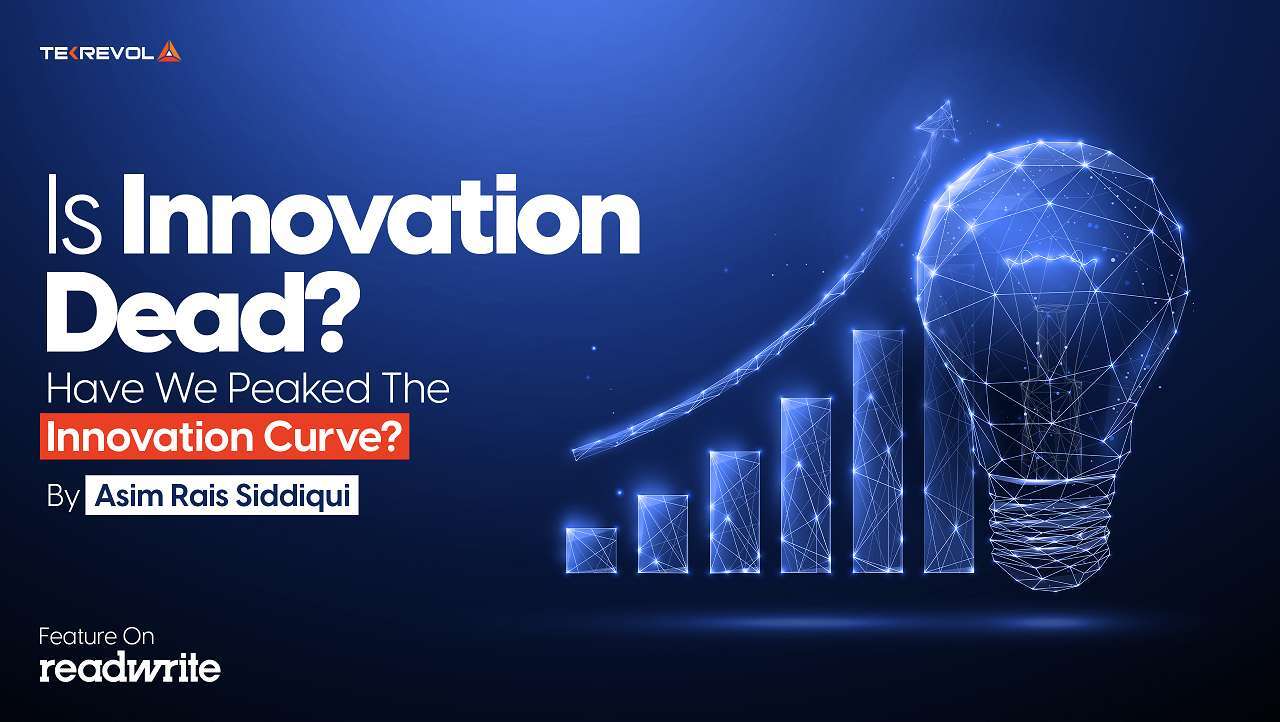 Asim Rais Siddiqui Delves into the Evolution of Innovation with his Latest Article on ReadWrite