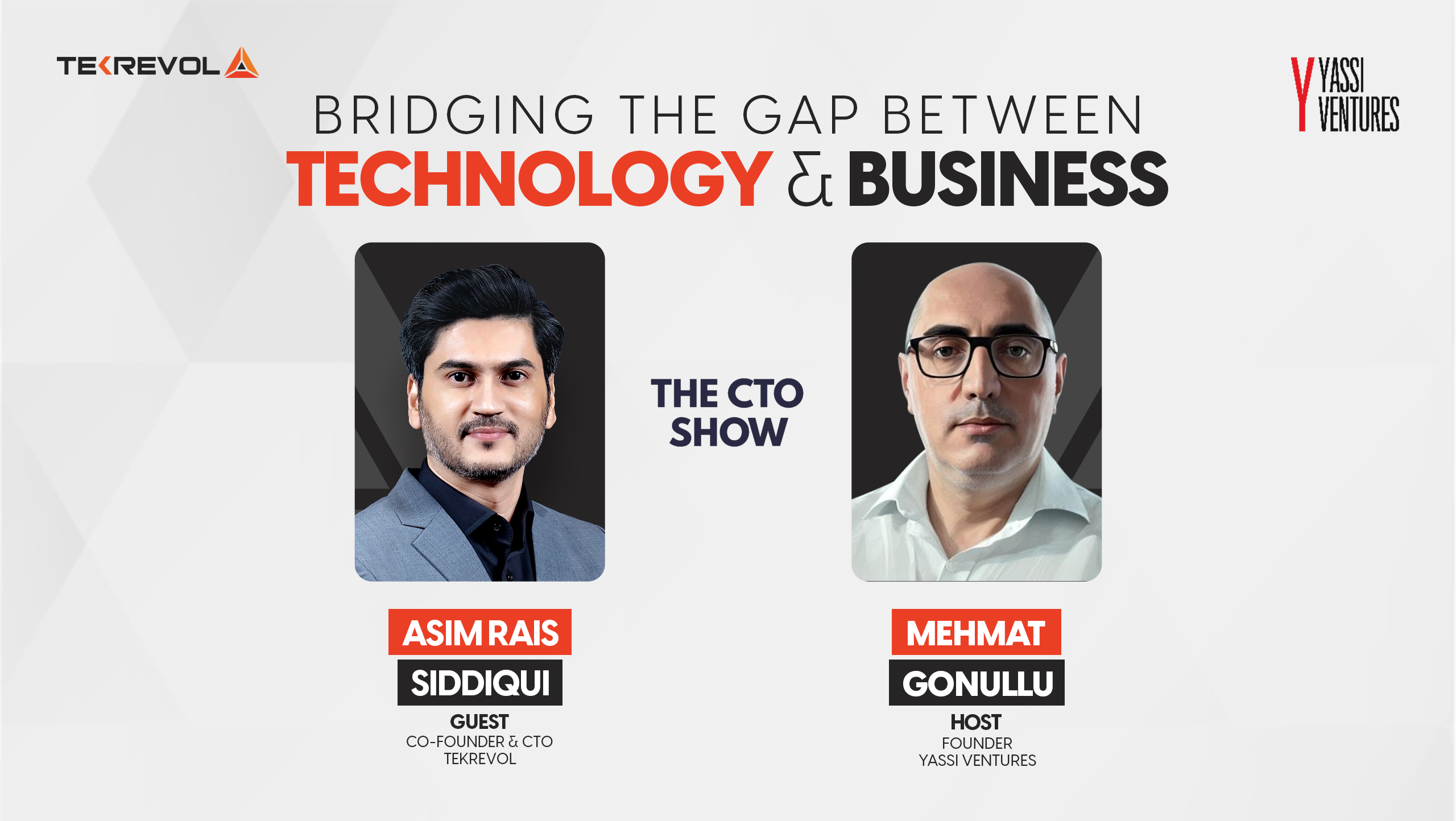Asim Rais Siddiqui Talks About Bridging the Gap between Technology and Business on ‘The CTO Show’ Podcast