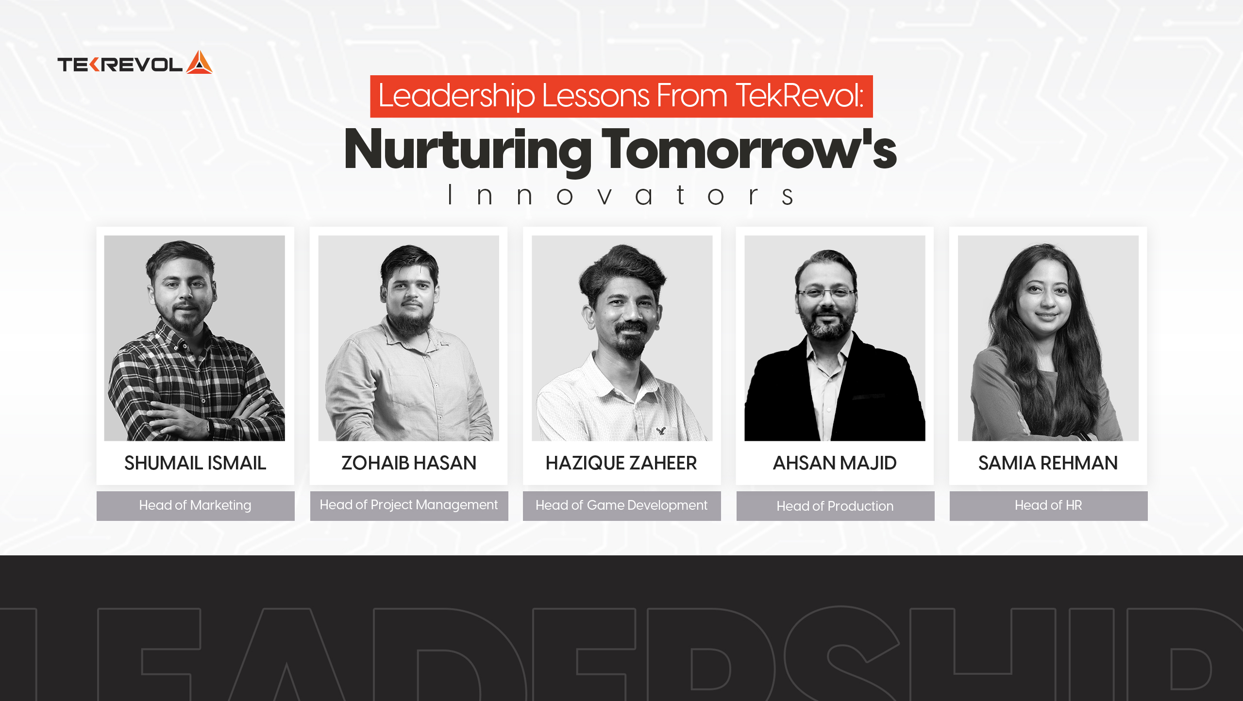 Leadership Lessons from TekRevol: Nurturing Tomorrow’s Innovators