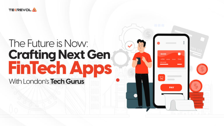 FinTech App Development in London with Tech Gurus