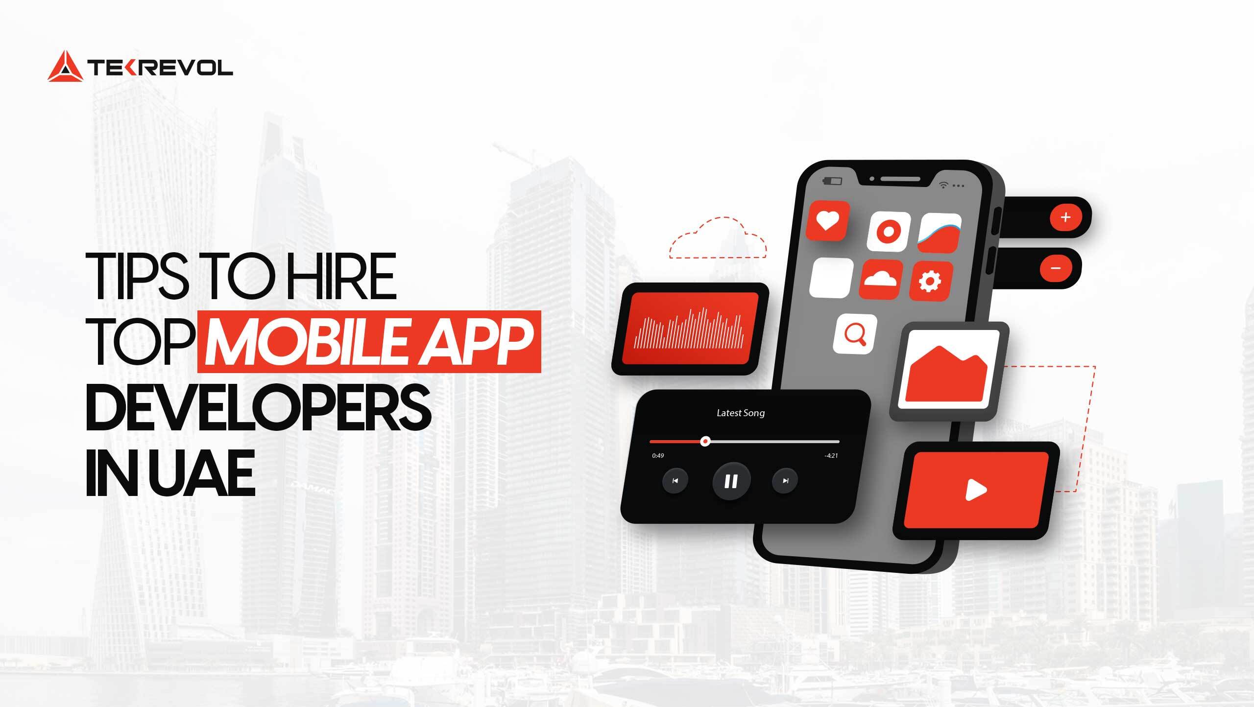 How to Hire Top Mobile App Developers in UAE : Guide 2026