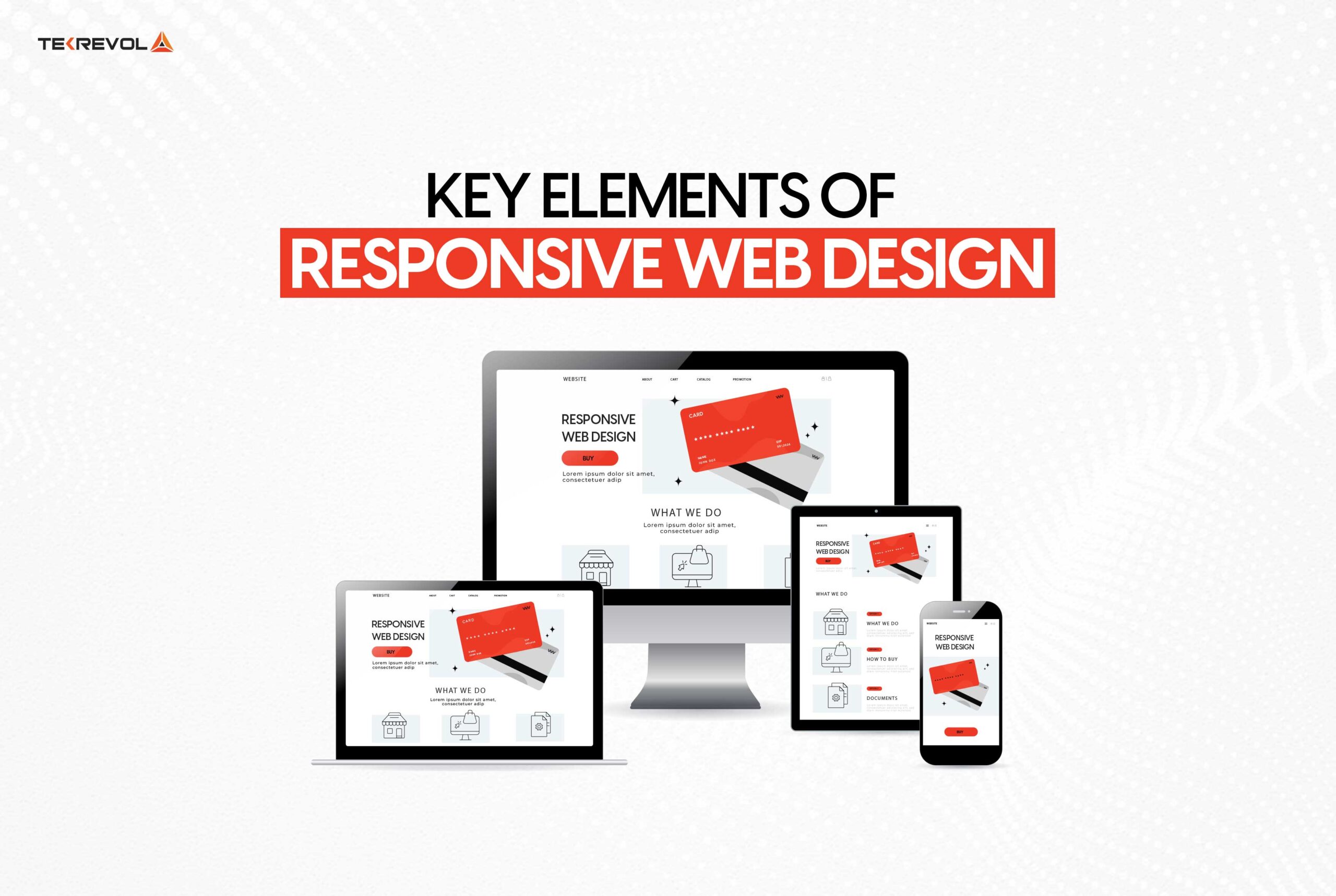 Key Elements of Responsive Web Design