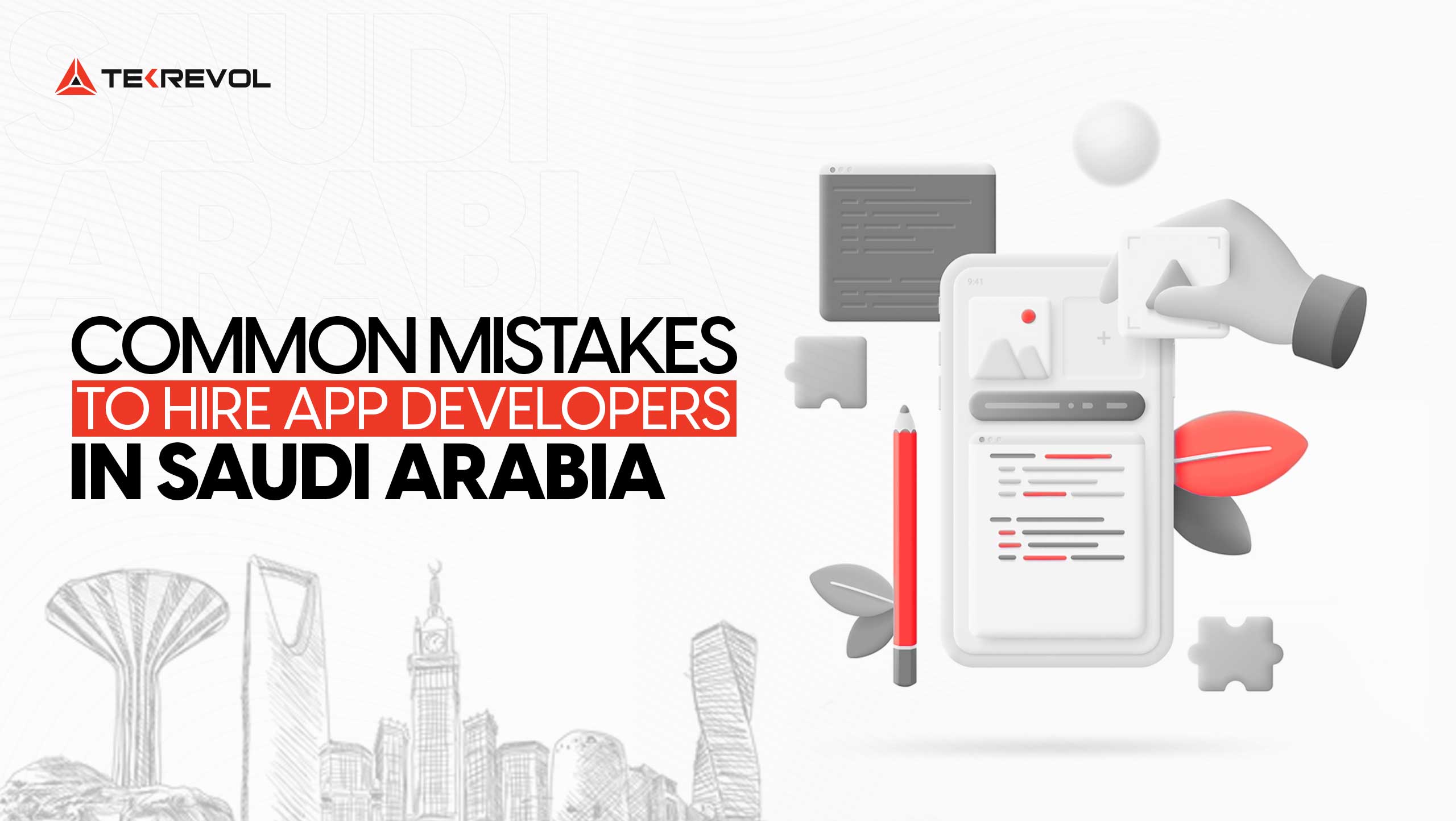 Common Mistakes to Hire App Developers in Saudi Arabia
