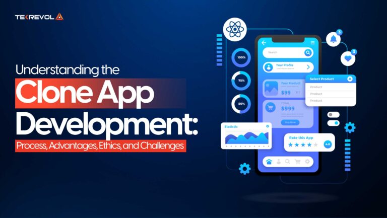 Clone App Development: Process, Advantages, Ethics & Challenges