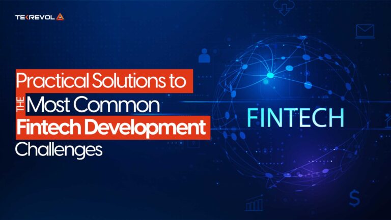 Most Common Fintech Development Challenges to Expect