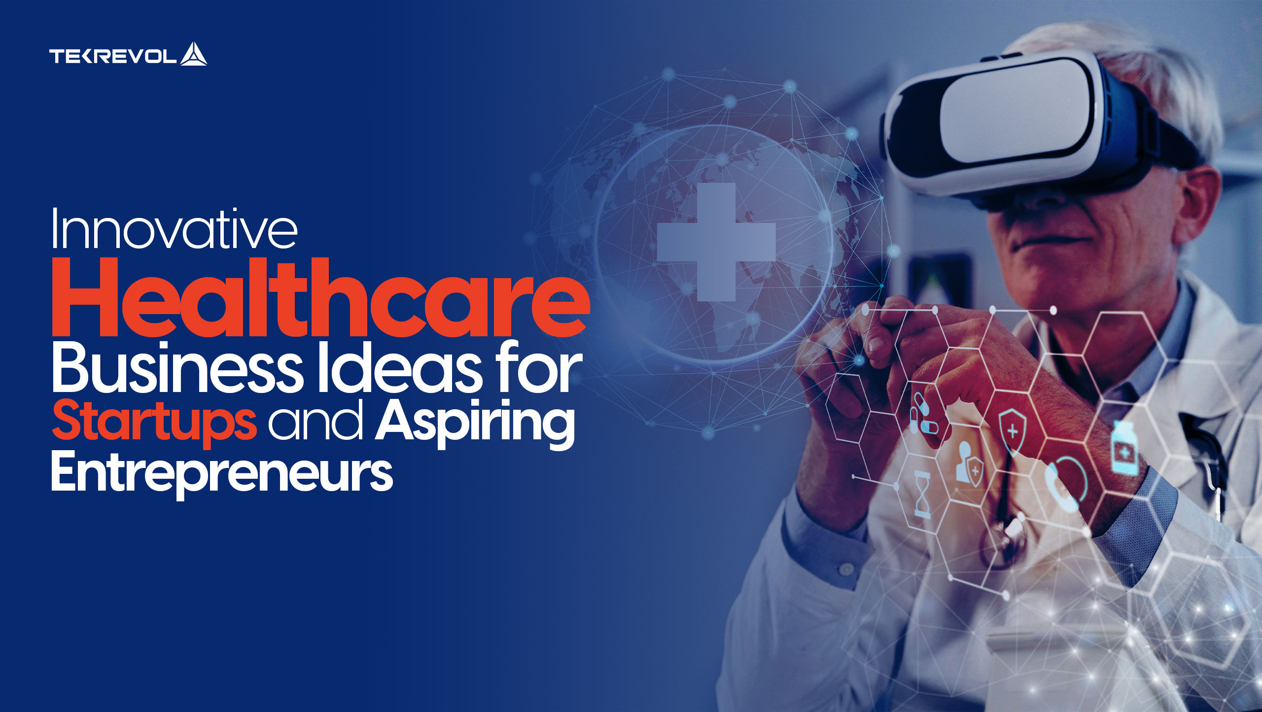 15 Innovative Healthcare Business Ideas for Startups