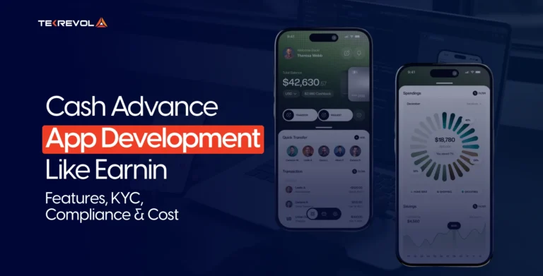 How to Build a Cash Advance App Like Earnin: Features, Cost & Regulations