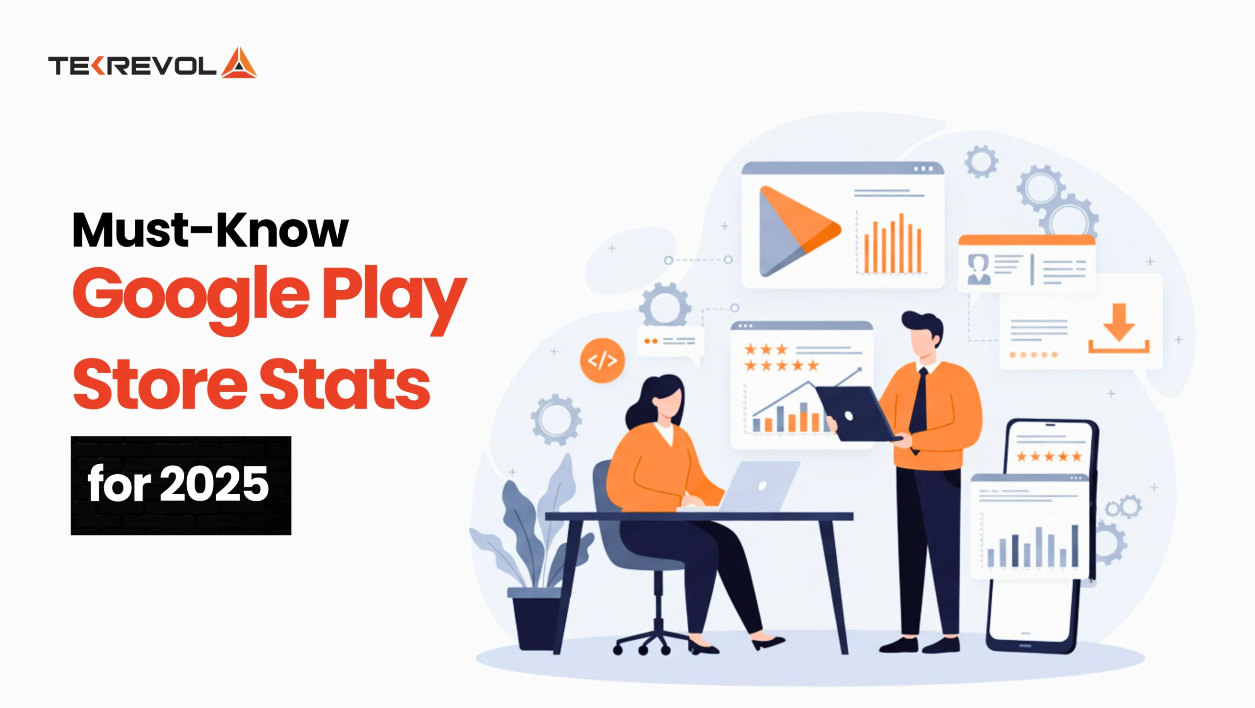Must-Know Google Play Store Stats for 2026