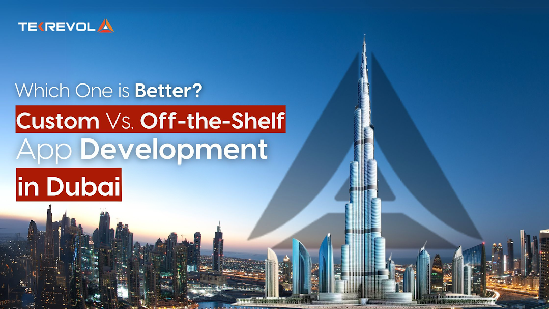 Custom vs Off-the-Shelf App Development in Dubai (2026)