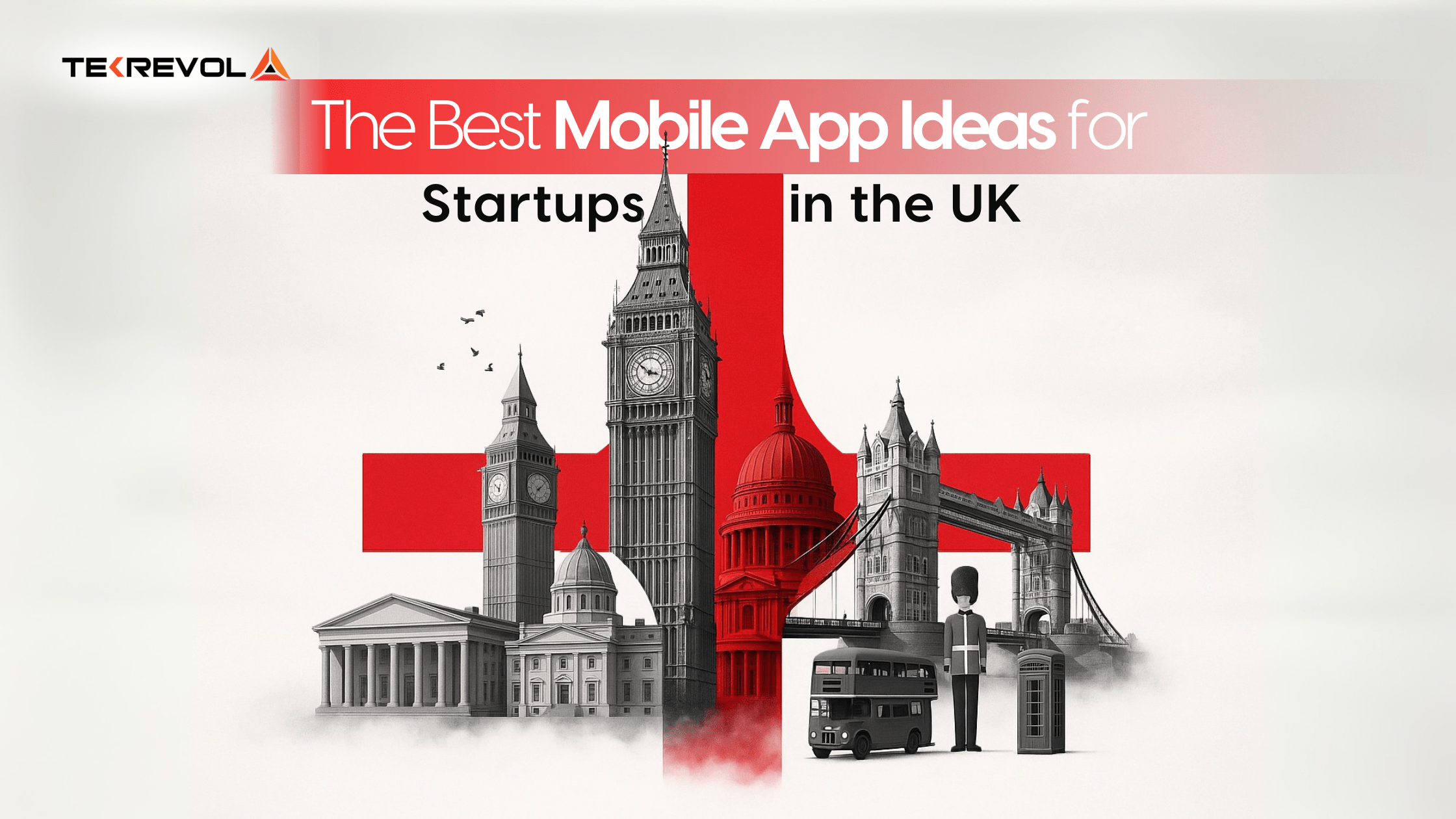 The Best Mobile App Ideas for Startups in the UK