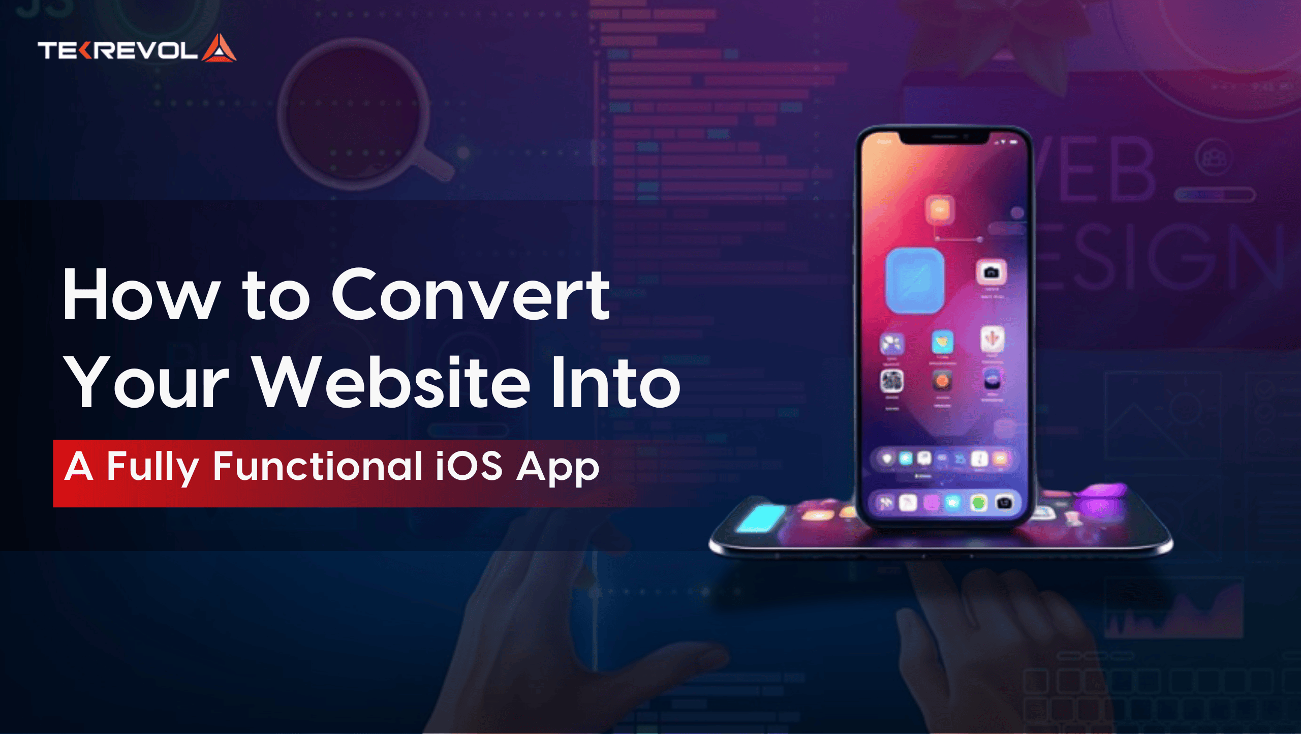 How to Convert Your Website into a Fully Functional iOS App