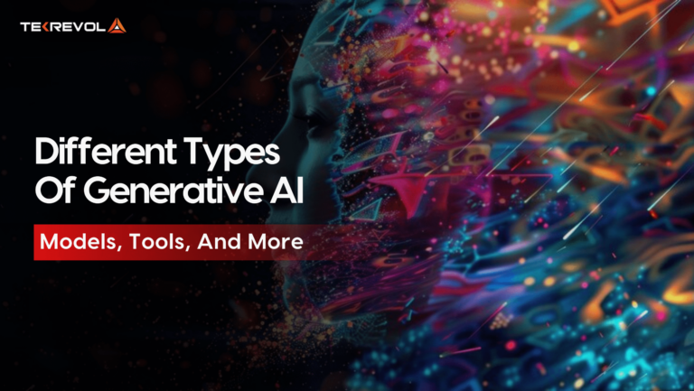 Different Types of Generative AI Models and Tools in 2026