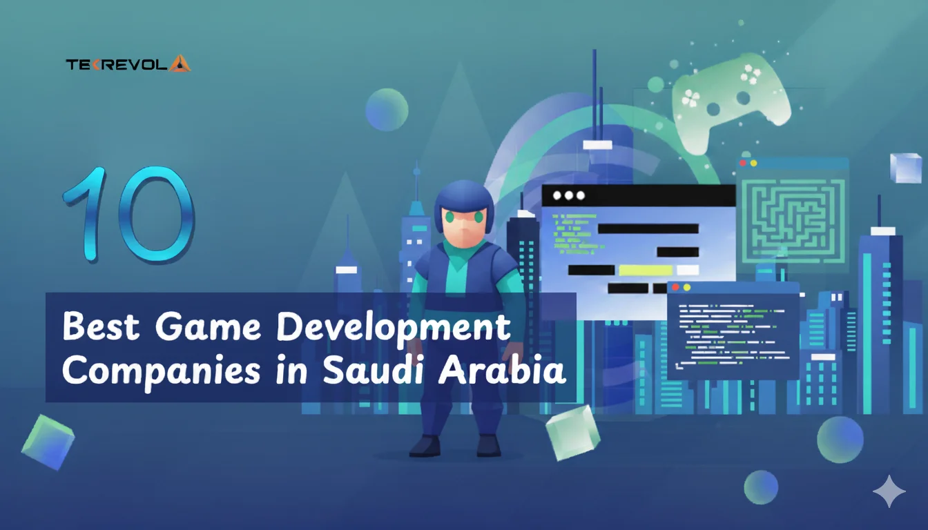 Best 10 Game Development Companies in Saudi Arabia