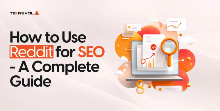 How to Use Reddit for SEO: The Complete Guide for Marketers