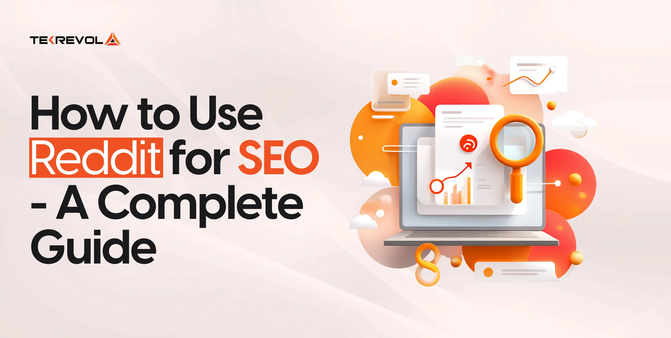 How to Use Reddit for SEO: The Complete Guide for Marketers