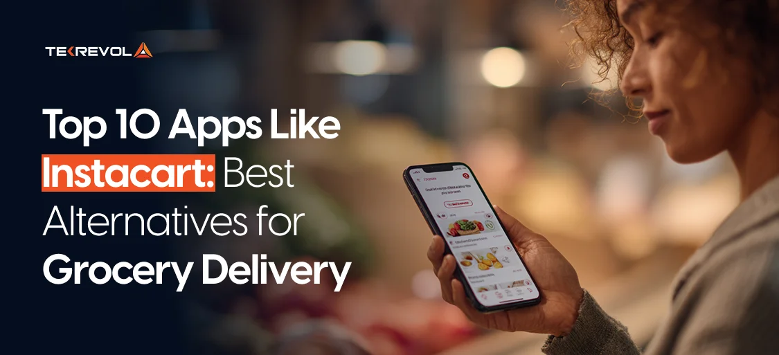 Top Apps Like Instacart: Best Alternatives for Grocery Delivery