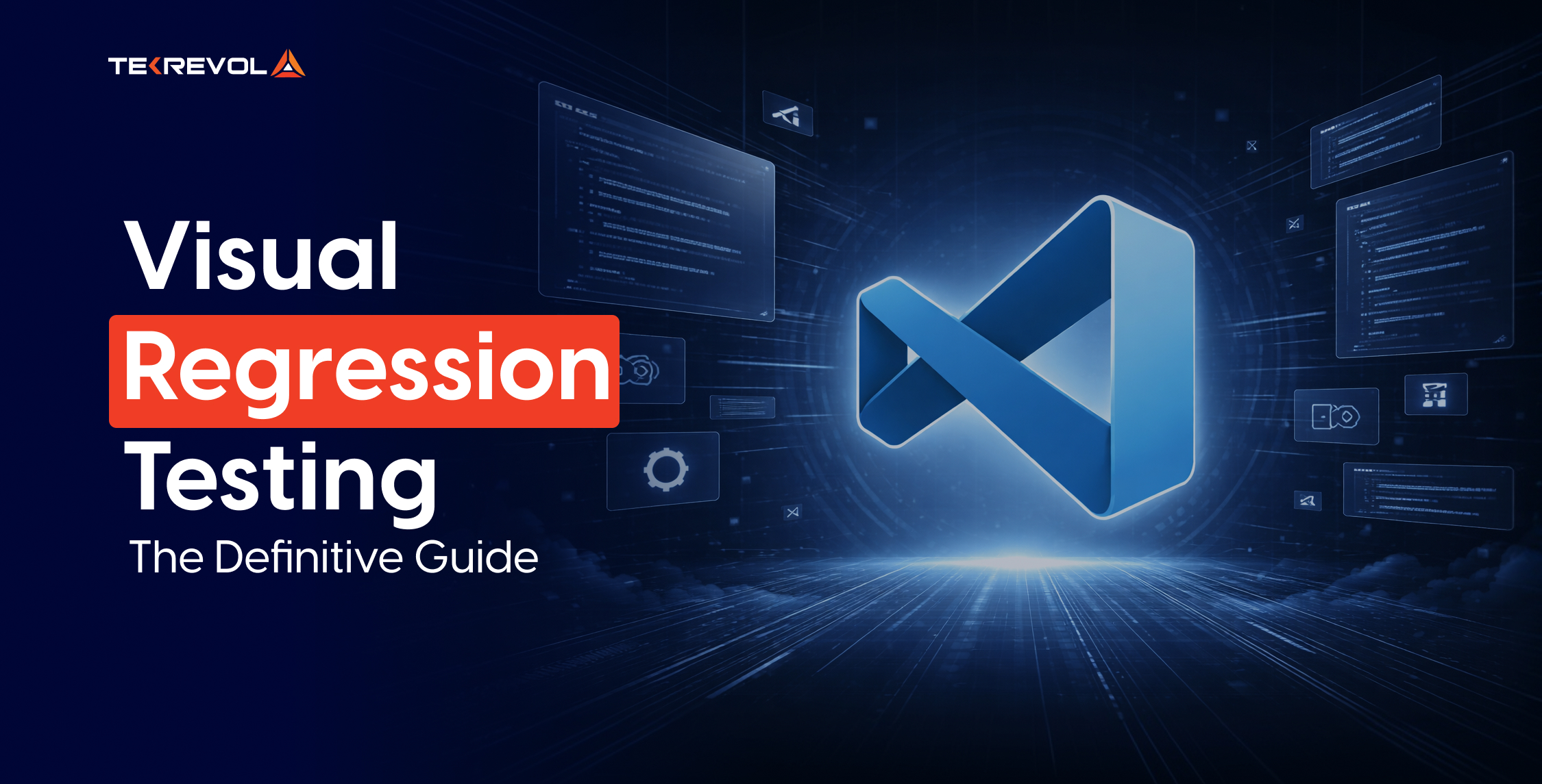 What Is Visual Regression Testing? A Definitive Guide
