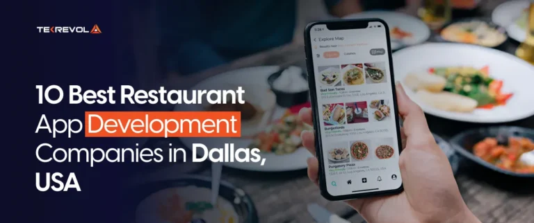 10 Best Restaurant App Development Companies in Dallas, USA