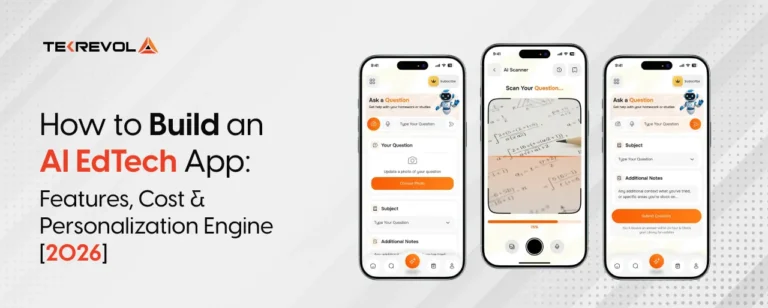 How to Build an AI EdTech App: Components, Price & Personalization Engine [2026]