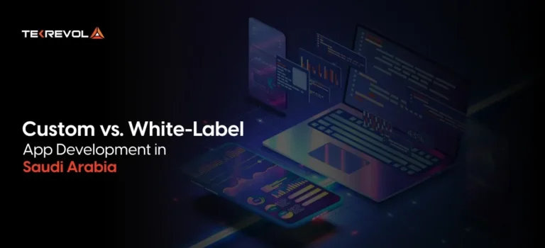 Custom vs. White-Label App Development in Saudi Arabia