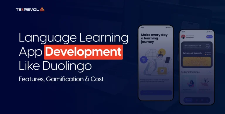 Language Learning App Development Like Duolingo: Features, Gamification & Cost