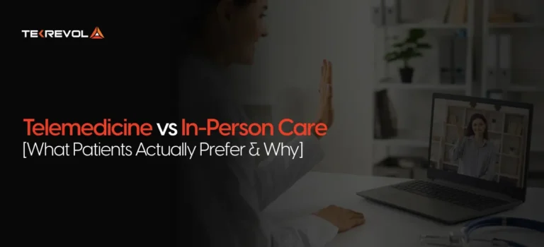Detailed Comparison of Telemedicine vs In-Person Care [What Patients Actually Prefer & Why]