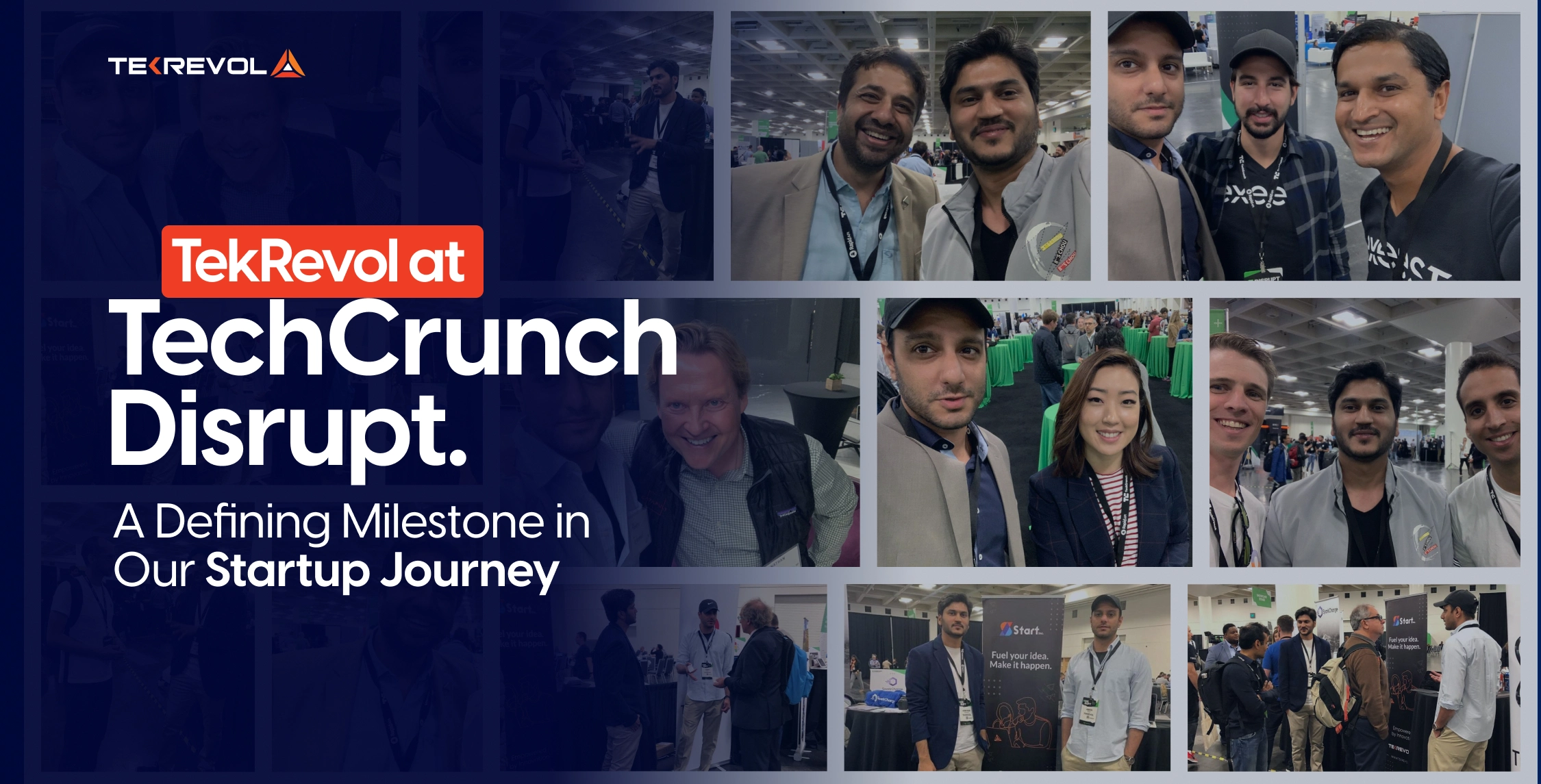 TekRevol at TechCrunch Disrupt 2019: A Defining Milestone in Our Startup Journey