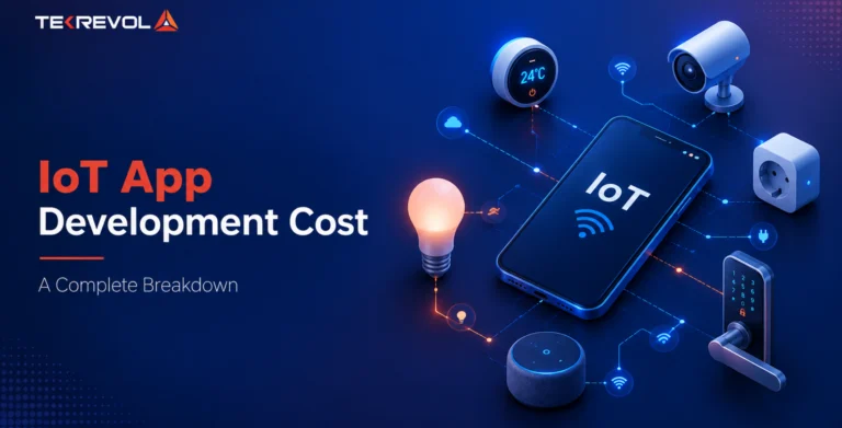IoT App Development Cost: Guide to Budgeting in 2026