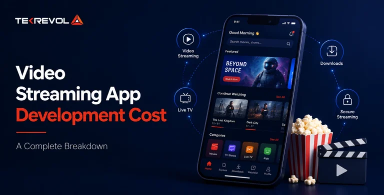 Video Streaming App Development Cost | 2026 Budgeting Guide