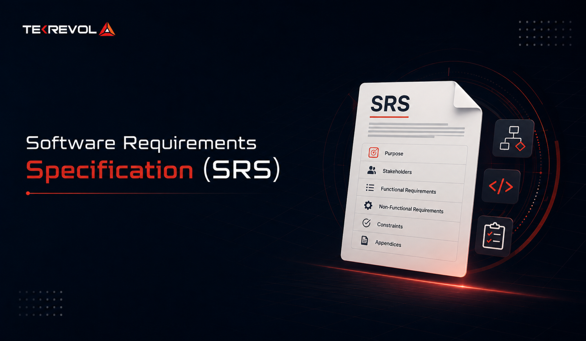 Software Requirements Specification (SRS): Template & Examples