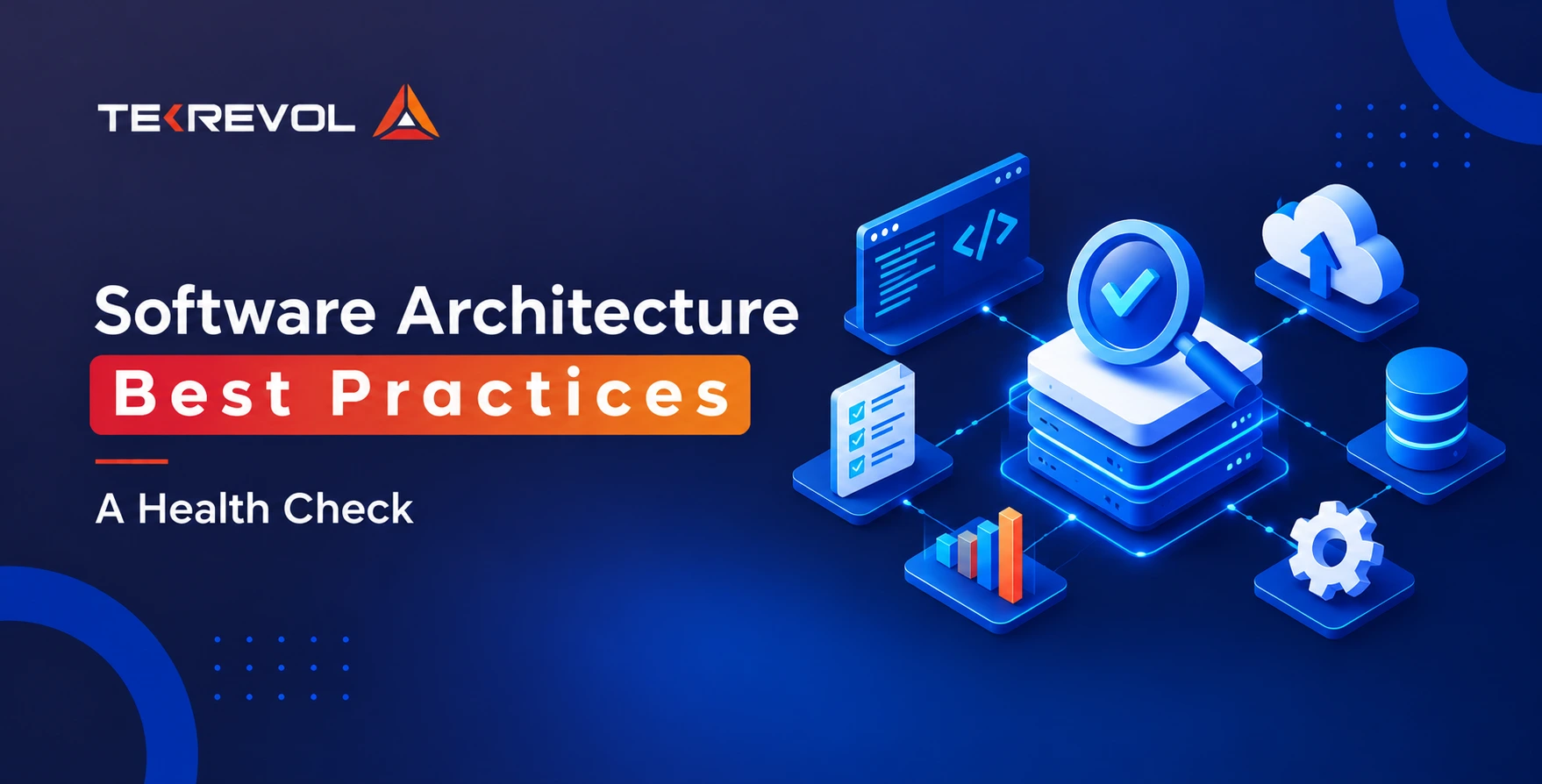 Software Architecture Best Practices: A Health Check